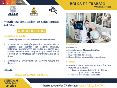 Oportunidad laboral para egresados del Programa Académico de Cirujano Dentista.