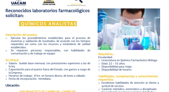 Oportunidad laboral para egresados del Programa Académico de Licenciatura en Químico Farmacéutico Biólogo.